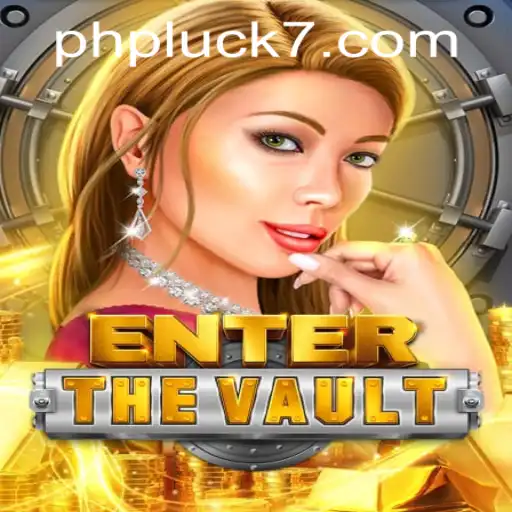 EntertheVault: A Thrilling Adventure Awaits at PHLUCK7.COM