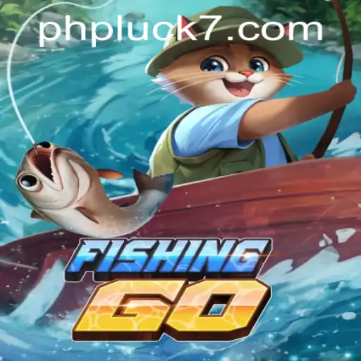 Discover the Exciting World of FishingGO: A Leisurely Adventure with PHLUCK7.COM