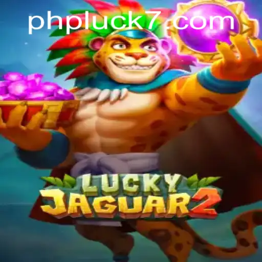 Experience the Thrill of Luckyjaguar2 and Discover the World of PHLUCK7.COM