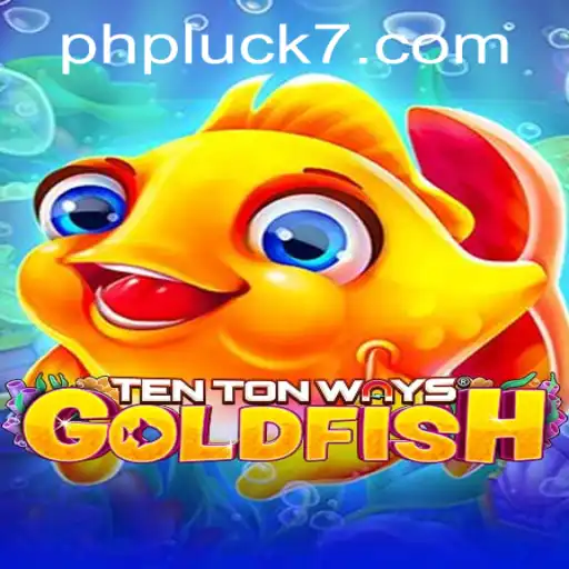 Explore the World of TenTonWaysGoldfish: An Exciting New Game