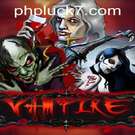 Unraveling the Mysteries of the Game Vampire and PHLUCK7.COM